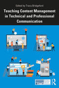 Bridgeford |  Teaching Content Management in Technical and Professional Communication | Buch |  Sack Fachmedien