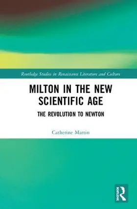 Martin |  Milton and the New Scientific Age | Buch |  Sack Fachmedien