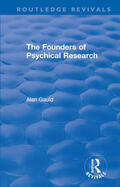 Gauld |  The Founders of Psychical Research | Buch |  Sack Fachmedien