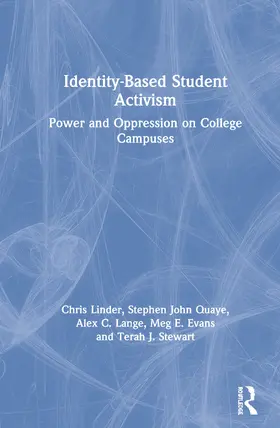 Linder / Quaye / Lange |  Identity-Based Student Activism | Buch |  Sack Fachmedien