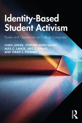 Linder / Quaye / Lange |  Identity-Based Student Activism | Buch |  Sack Fachmedien