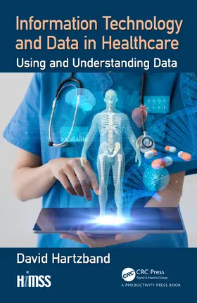 Hartzband |  Information Technology and Data in Healthcare | Buch |  Sack Fachmedien