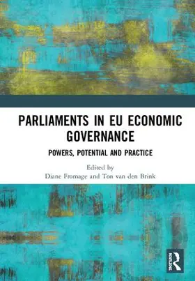 Fromage / van den Brink |  Parliaments in EU Economic Governance | Buch |  Sack Fachmedien