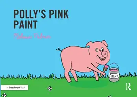 Palmer |  Polly's Pink Paint | Buch |  Sack Fachmedien