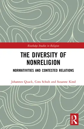 Quack / Schuh / Kind | The Diversity of Nonreligion | Buch | 978-0-367-18548-0 | sack.de