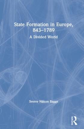 Bagge |  State Formation in Europe, 843-1789 | Buch |  Sack Fachmedien