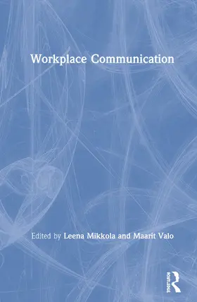 Mikkola / Valo |  Workplace Communication | Buch |  Sack Fachmedien
