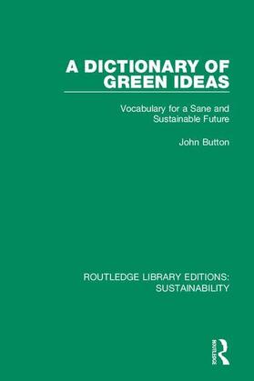 Button |  A Dictionary of Green Ideas | Buch |  Sack Fachmedien