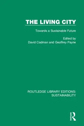 Cadman / Payne |  The Living City | Buch |  Sack Fachmedien