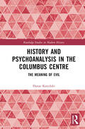 Karydaki |  History and Psychoanalysis in the Columbus Centre | Buch |  Sack Fachmedien