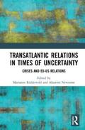Riddervold / Newsome |  Transatlantic Relations in Times of Uncertainty | Buch |  Sack Fachmedien