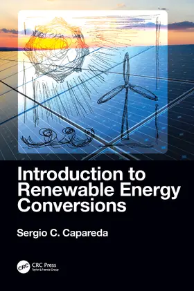 Capareda |  Introduction to Renewable Energy Conversions | Buch |  Sack Fachmedien
