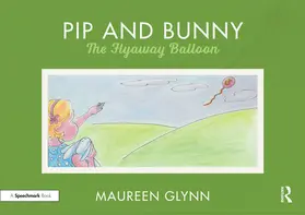 Glynn |  Pip and Bunny | Buch |  Sack Fachmedien