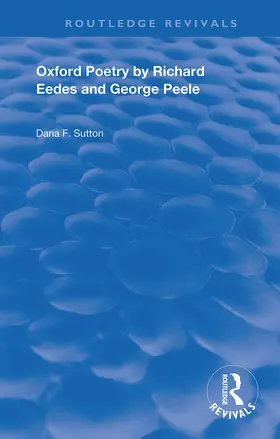 Sutton / Eedes |  Oxford Poetry by Richard Eedes and George Peele | Buch |  Sack Fachmedien