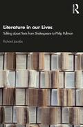 Jacobs |  Literature in Our Lives | Buch |  Sack Fachmedien