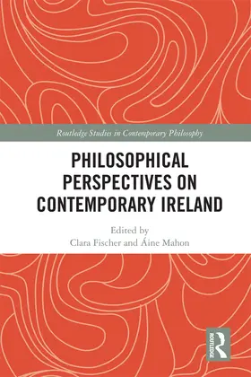 Fischer / Mahon |  Philosophical Perspectives on Contemporary Ireland | Buch |  Sack Fachmedien