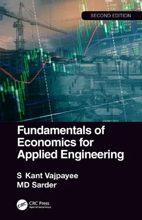 Vajpayee / Sarder |  Fundamentals of Economics for Applied Engineering | Buch |  Sack Fachmedien