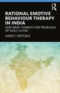 Dryden |  Rational Emotive Behaviour Therapy in India | Buch |  Sack Fachmedien