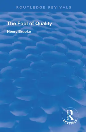 Brooke |  The Fool of Quality | Buch |  Sack Fachmedien