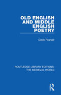 Pearsall |  Old English and Middle English Poetry | Buch |  Sack Fachmedien