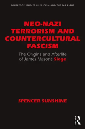 Sunshine |  Neo-Nazi Terrorism and Countercultural Fascism | Buch |  Sack Fachmedien