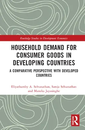 Selvanathan / Jayasinghe |  Household Demand for Consumer Goods in Developing Countries | Buch |  Sack Fachmedien