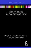 Condello / Ferraris / Rogers Searle |  Money, Social Ontology and Law | Buch |  Sack Fachmedien