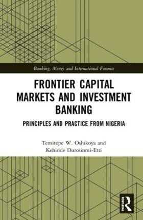 Oshikoya / Durosinmi-Etti |  Frontier Capital Markets and Investment Banking | Buch |  Sack Fachmedien