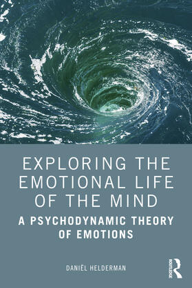 Helderman | Exploring the Emotional Life of the Mind | Buch | sack.de