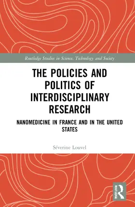Louvel |  The Policies and Politics of Interdisciplinary Research | Buch |  Sack Fachmedien