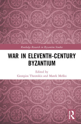 Theotokis / Mesko / Meško |  War in Eleventh-Century Byzantium | Buch |  Sack Fachmedien