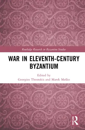 Theotokis / Mesko / Meško |  War in Eleventh-Century Byzantium | Buch |  Sack Fachmedien