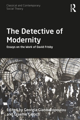 Giannakopoulou / Gilloch | The Detective of Modernity | Buch | 978-0-367-19256-3 | sack.de