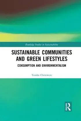 Chitewere |  Sustainable Communities and Green Lifestyles | Buch |  Sack Fachmedien