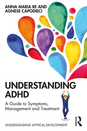 Re / Capodieci | Understanding ADHD | Buch | 978-0-367-19324-9 | sack.de