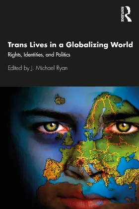 Ryan | Trans Lives in a Globalizing World | Buch | 978-0-367-19334-8 | www.sack.de