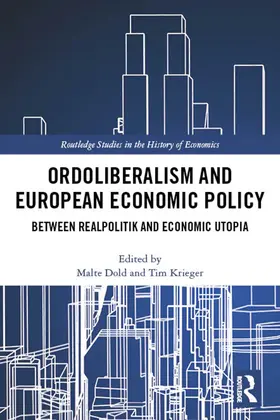 Dold / Krieger |  Ordoliberalism and European Economic Policy | Buch |  Sack Fachmedien