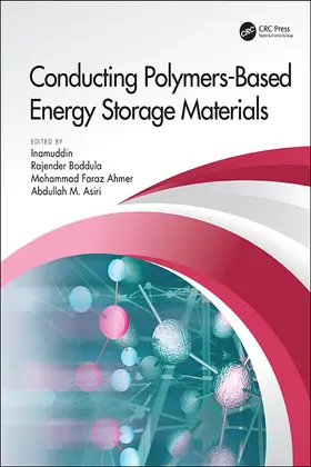 Boddula / Ahmer / Asiri | Conducting Polymers-Based Energy Storage Materials | Buch | 978-0-367-19394-2 | www.sack.de