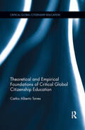 Alberto Torres |  Theoretical and Empirical Foundations of Critical Global Citizenship Education | Buch |  Sack Fachmedien