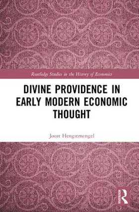 Hengstmengel | Divine Providence in Early Modern Economic Thought | Buch | 978-0-367-19456-7 | sack.de