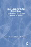 Crovitz / Devereaux |  More Grammar to Get Things Done | Buch |  Sack Fachmedien