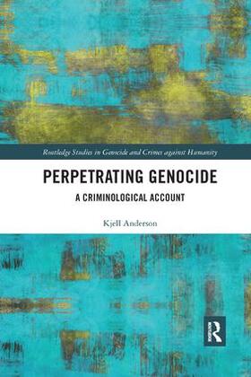 Anderson | Perpetrating Genocide | Buch | 978-0-367-19482-6 | sack.de