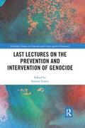Totten |  Last Lectures on the Prevention and Intervention of Genocide | Buch |  Sack Fachmedien