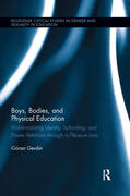 Gerdin |  Boys, Bodies, and Physical Education | Buch |  Sack Fachmedien