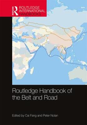 Fang / Nolan | Routledge Handbook of the Belt and Road | Buch | 978-0-367-19526-7 | sack.de