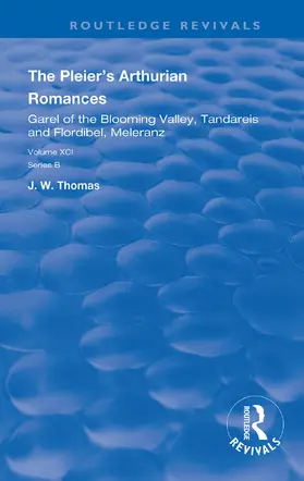 Thomas / Pleier |  The Pleier's Arthurian Romances | Buch |  Sack Fachmedien