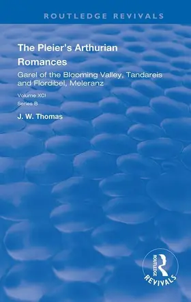 Thomas / Pleier |  The Pleier's Arthurian Romances | Buch |  Sack Fachmedien