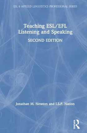 Newton / Nation | Teaching ESL/EFL Listening and Speaking | Buch | 978-0-367-19551-9 | sack.de