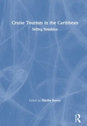 Honey |  Cruise Tourism in the Caribbean | Buch |  Sack Fachmedien
