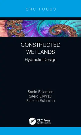 Eslamian / Okhravi |  Constructed Wetlands | Buch |  Sack Fachmedien